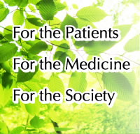 For the Patients For the Medicine For the Society